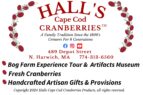 Hall's Cape Cod Cranberries sign with contact info, social media icons, and details about tours, fresh cranberries, and handcrafted gifts. Featuring red and black text with a cranberry leaf border—perfect for the Annual Merry Market or Fireworks event.