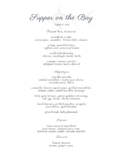 A beautifully designed wedding dinner menu titled "Supper on the Bay," featuring an array of delectable hors d'oeuvres, tempting appetizers, a succulent entrée of swordfish, and a refreshing lemon mousse dessert, all thoughtfully curated for an unforgettable evening by the water on August 6, 2026.